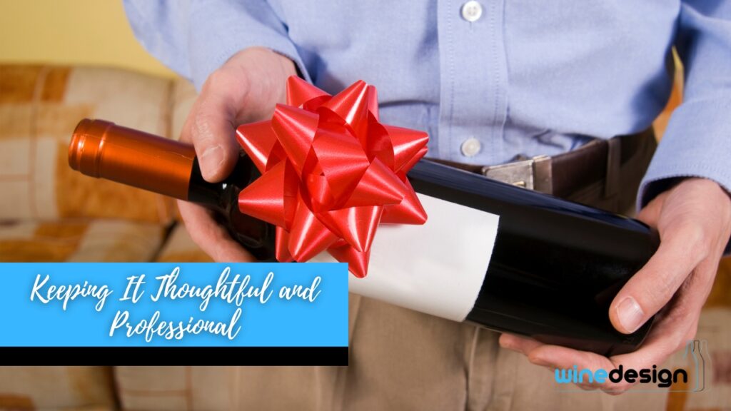 Wine Gifting Ideas to Thank a Staff Member - Wine Gift Keeping It Thoughtful and Professional